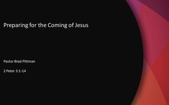 Preparing for the Coming of Jesus