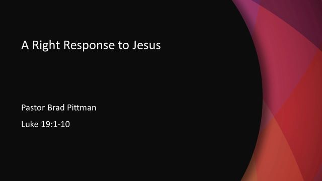 A Right Response to Jesus