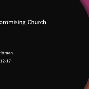 The Compromising Church