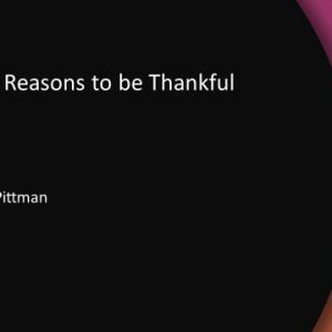 Plenty of Reasons to be Thankful