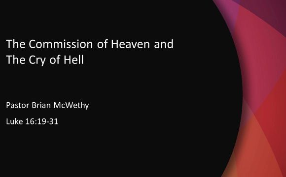The Commission from Heaven and The Cry of Hell