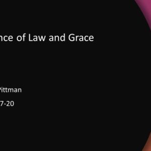 The Balance of Law and Grace