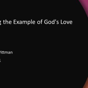 Following the Example of God’s Love
