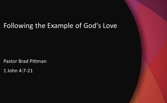 Following the Example of God’s Love