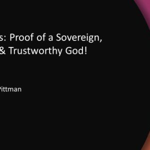 Christmas: Proof of a Sovereign, Faithful, & Trustworthy God!